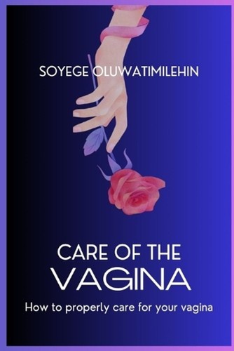 Care the vagina how - vagina:, to