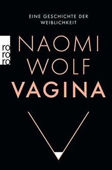 Vagina eine geschichte der - geschichte,