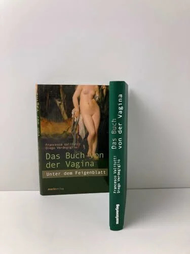 Das buch von der vagina - das, unter