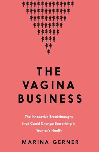 The vagina business - the,