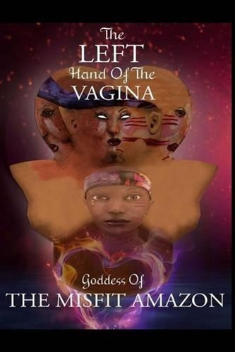 The left hand vagina - left,