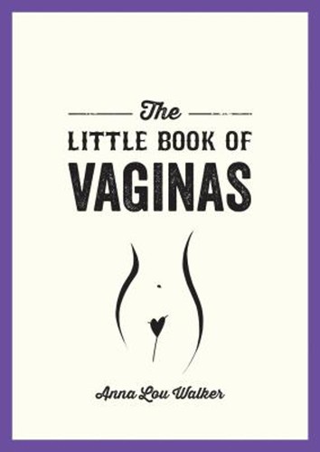 The little book vaginas - the, of
