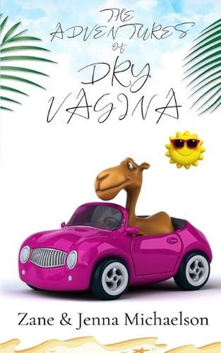 The adventures dry vagina - the, of
