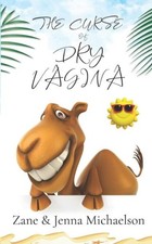 The Curse of Dry Vagina by